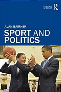 Sport and Politics (Paperback, 1st)