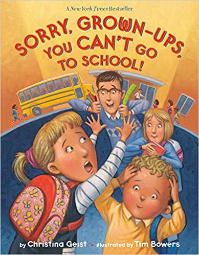 Sorry, Grown-Ups, You Can't Go to School!