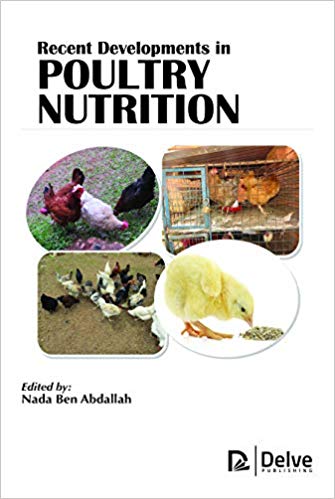 Recent Developments in Poultry Nutrition