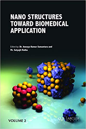 Volume 2:?Nano structures toward Biomedical Application