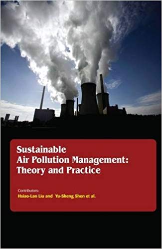 Sustainable Air Pollution Management: Theory and Practice?