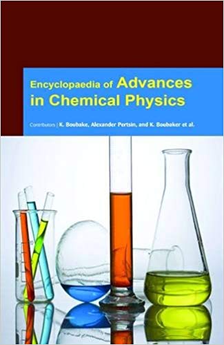 Encyclopaedia of Advances in Chemical Physics 3 Vols