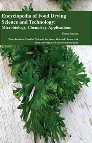 Encyclopaedia of Food Drying Science and Technology: Microbiology, Chemistry, Applications 4 Vols