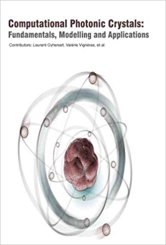 Computational Photonic Crystals: Fundamentals, Modelling and Applications