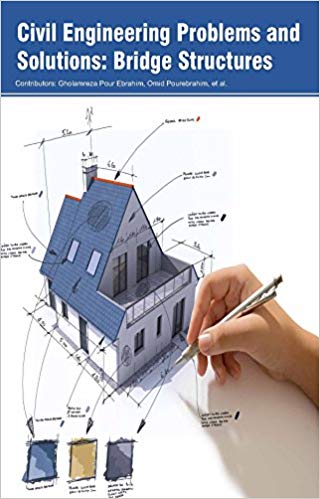 Civil Engineering Problems and Solutions: Bridge Structures