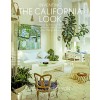 Inventing the California Look: Interiors by Frances Elkins, Michael Taylor, John Dickinson, and Other Design in Novators (Hardcover)