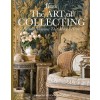 The Art of Collecting: Personal Treasures That Make a Home (Hardcover)