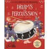 A Little Book of the Orchestra: Drums and Percussion (Hardcover)