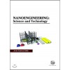 Nanoengineering:  Science and Technology