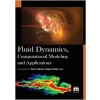 Fluid Dynamics, Computational Modeling and Applications