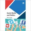 Social Media and Politics