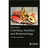 Food Lipids: Chemistry, Nutrition and Biotechnology