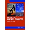 Physics of Energy Sources