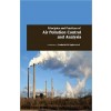 Principles and Practices of Air Pollution Control and Analysis