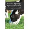 Ruminant Physiology: Digestion, Metabolism