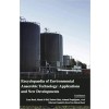 Encyclopaedia of Environmental Anaerobic Technology: Applications and New Developments 4 Vols