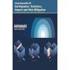 Encyclopaedia of Earthquakes: Tectonics, Hazard and Risk Mitigation 3 Vols