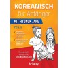 [POD] Koreanisch f? Anf?ger Teil 2: mit Hyunok Jang (Paperback)